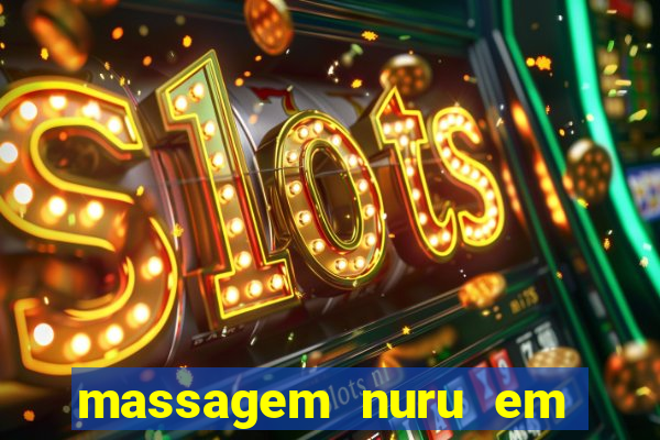 massagem nuru em porto alegre